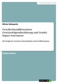 Geschlechterdifferenzierte Gesetzesfolgenabschätzung und Gender Impact Assessment (eBook, ePUB) - Schwartz, Silvio
