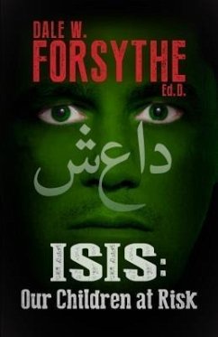 ISIS (eBook, ePUB) - Forsythe, Dale W