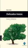 Delicados trazos (eBook, ePUB) Delicados trazos (eBook, ePUB)