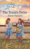 The Texan's Twins (Mills & Boon Love Inspired) (Lone Star Legacy (Love Inspired), Book 2) (eBook, ePUB)