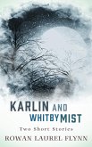 Karlin and Whitby Mist (eBook, ePUB)