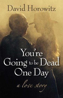 You're Going to Be Dead One Day (eBook, ePUB) - Horowitz, David