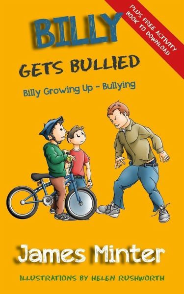Billy Gets Bullied (Billy Growing Up) (eBook, ePUB) Billy Gets Bullied (Billy Growing Up) (eBook, ePUB)