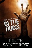 In the Ruins (Roadtrip Z, #2) (eBook, ePUB)