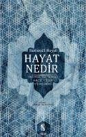 Hayat Nedir - Yusuf-i Hemedani, Hace