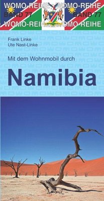 Mit dem Wohnmobil nach Namibia - Linke, Frank;Nast-Linke, Ute