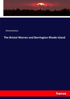 The Bristol Warren and Barrington Rhode Island - Anonym