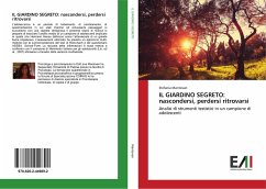 IL GIARDINO SEGRETO: nascondersi, perdersi ritrovarsi