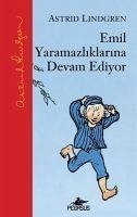 Emil Yaramazliklarina Devam Ediyor - Lindgren, Astrid