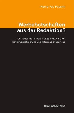 Werbebotschaften aus der Redaktion? - Fassihi, Floria Fee