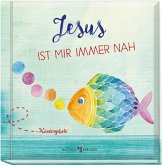 Jesus ist mir immer nah