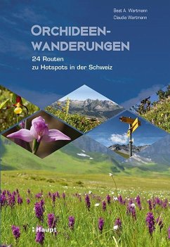 Orchideenwanderungen - Wartmann, Beat A.;Wartmann, Claudia