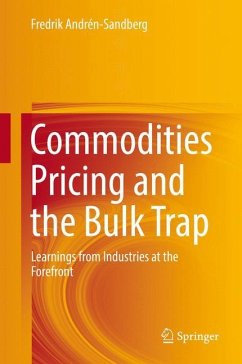 Commodities Pricing and the Bulk Trap - Andrén-Sandberg, Fredrik
