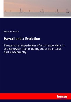 Hawaii and a Evolution - Krout, Mary H.