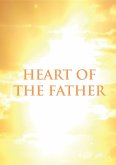 Heart of the Father (eBook, ePUB)
