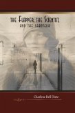 The Flapper, the Scientist, and the Saboteur (eBook, ePUB) The Flapper, the Scientist, and the Saboteur (eBook, ePUB)