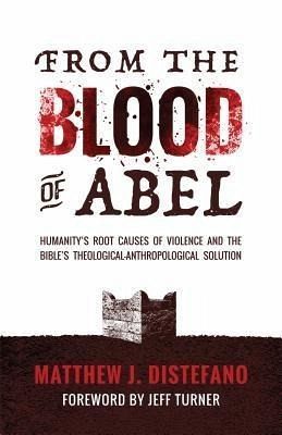 From the Blood of Abel (eBook, ePUB)