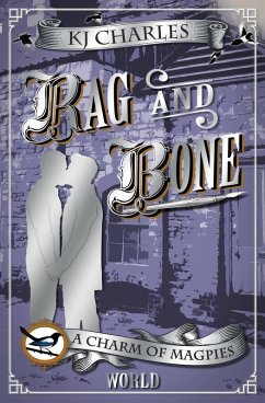 Rag and Bone (A Charm of Magpies World) (eBook, ePUB) - Charles, Kj