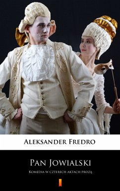 Pan Jowialski (eBook, ePUB) - Fredro, Aleksander