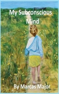 Cover My Subconscious Mind (eBook, ePUB)