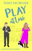 Play at Love: A Bowser Belles Sweet Romantic Comedy Novella (eBook, ePUB)