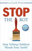 Stop the Rot (eBook, ePUB)