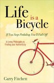 Life is a Bicycle (eBook, ePUB)