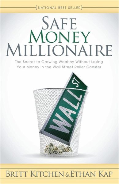 Safe Money Millionaire (eBook, ePUB)
