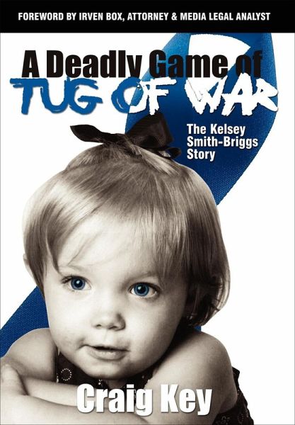 A Deadly Game of Tug of War (eBook, ePUB) A Deadly Game of Tug of War (eBook, ePUB)