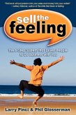 Sell the Feeling (eBook, ePUB) Sell the Feeling (eBook, ePUB)