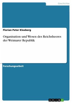Organisation und Wesen des Reichsheeres der Weimarer Republik (eBook, ePUB)