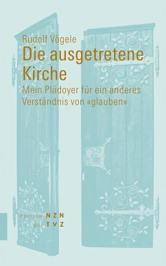 Die ausgetretene Kirche (eBook, PDF) - Vögele, Rudolf