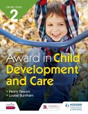 CACHE Level 2 Award in Child Development and Care (eBook, ePUB)