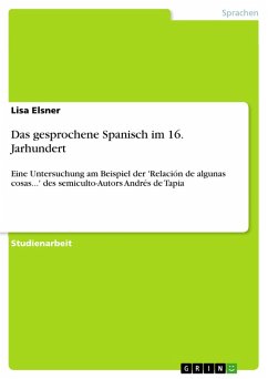Das gesprochene Spanisch im 16. Jarhundert (eBook, ePUB)