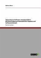 Open-Source-Software mit besonderer Berücksichtigung wirtschaftlicher Aspekte und Softwarelizenzen (eBook, ePUB) - Moser, Markus