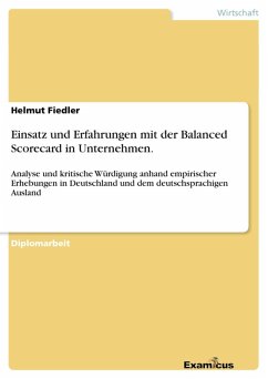 Einsatz und Erfahrungen mit der Balanced Scorecard in Unternehmen. (eBook, ePUB)