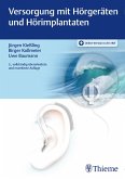 Versorgung mit Hörgeräten und Hörimplantaten (eBook, ePUB)