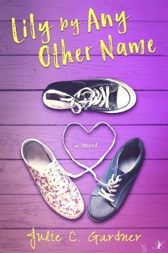 Lily by Any Other Name (eBook, ePUB) - Gardner, Julie C.
