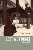 'Lest We Forget' Revisited (eBook, ePUB)