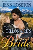 The Billionaire's Secret Bride (BBW Western Romance - Sisters of Rose Lark Ranch 1) (eBook, ePUB)