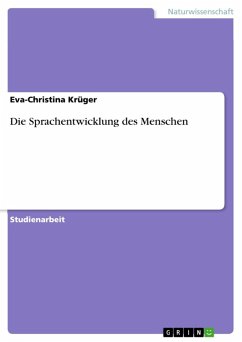 Die Sprachentwicklung des Menschen (eBook, ePUB) - Krüger, Eva-Christina