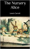 The Nursery Alice (eBook, ePUB)