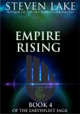 Empire Rising (Earthfleet Saga, #4) (eBook, ePUB) Empire Rising (Earthfleet Saga, #4) (eBook, ePUB)