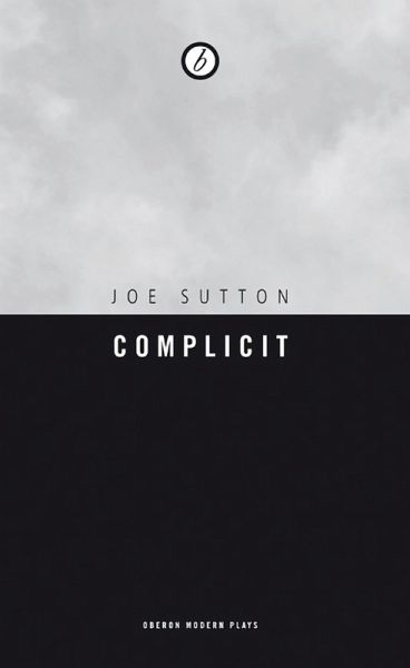 Complicit (eBook, ePUB) Complicit (eBook, ePUB)