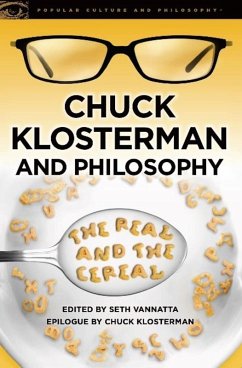 Cover Chuck Klosterman and Philosophy (eBook, ePUB)