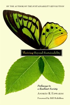 Thriving Beyond Sustainability (eBook, ePUB) - Edwards, Andres R.