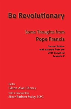 Be Revolutionary (eBook, ePUB) - Francis, Pope
