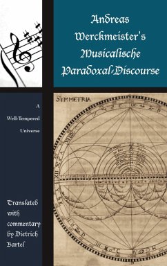 Cover Andreas Werckmeister's Musicalische Paradoxal-Discourse (eBook, ePUB)
