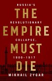 The Empire Must Die (eBook, ePUB)