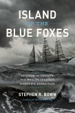 Island of the Blue Foxes (eBook, ePUB)